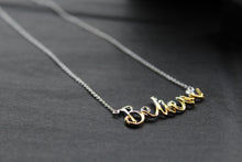 Load image into Gallery viewer, Believe Script Necklace